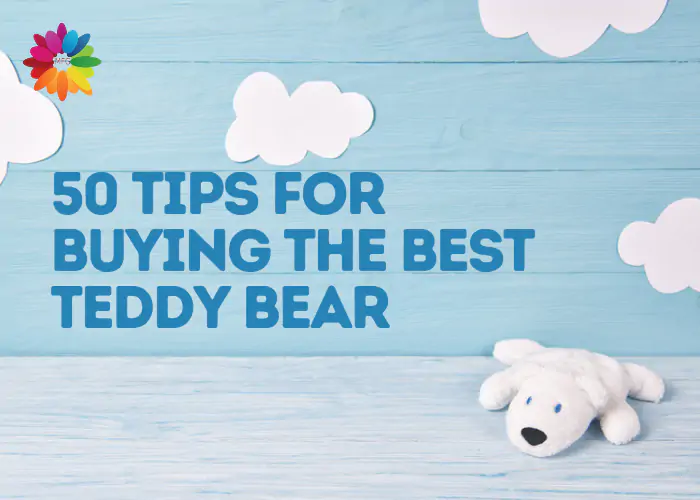 50 Tips For Buying The Best Teddy Bear 772
